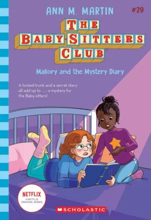 MALLORY AND THE MYSTERY DIARY (THE BABY-SITTERS CLUB #29)