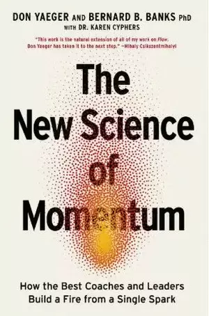 THE NEW SCIENCE OF MOMENTUM