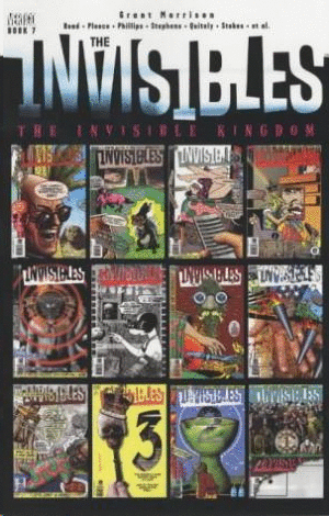 THE INVISIBLES. VOL 7: THE INVISIBLE KINGDOM