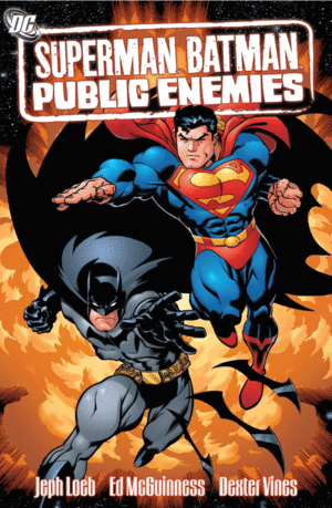 SUPERMAN/BATMAN: PUBLIC ENEMIES