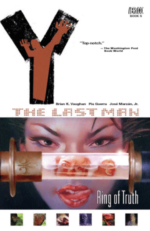 THE LAST MAN: RING OF TRUTH. VOL 5