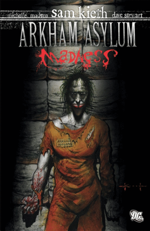 ARKHAM ASYLUM: MADNESS