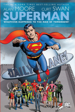 SUPERMAN: WHATEVER HAPENED TO THE MAN OF TOMORROW