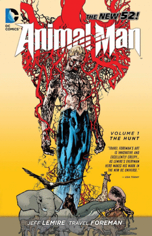 ANIMAL MAN VOL.1 THE HUNT