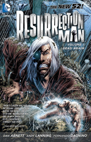 RESURRECTION MAN VOL.1 DEAD AGAIN