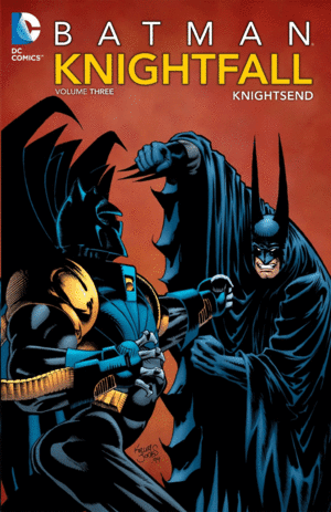 BATMAN: KNIGHTFALL. VOL 3