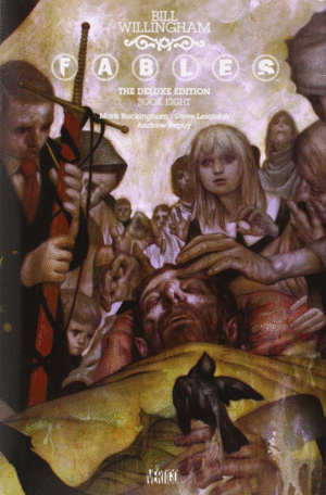 FABLES DELUXE EDITION BOOK EIGHT