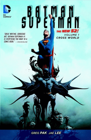 BATMAN/SUPERMAN. VOL. 1: CROSS WORLD