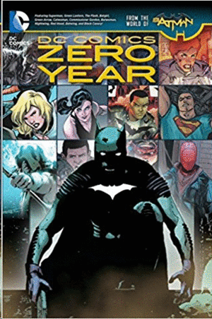 DC COMICS: ZERO YEAR