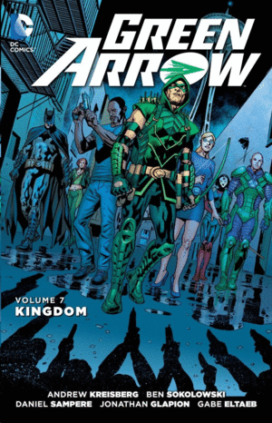 GREEN ARROW: KINGDOM