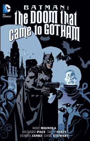 BATMAN: THE DOOM THAT CAME TO GOTHAM