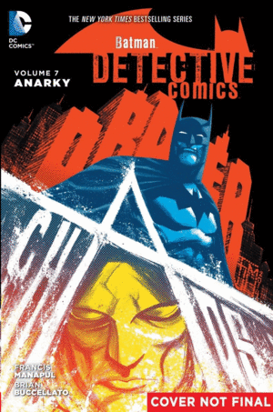 BATMAN: DETECTIVE COMICS. VOL. 7