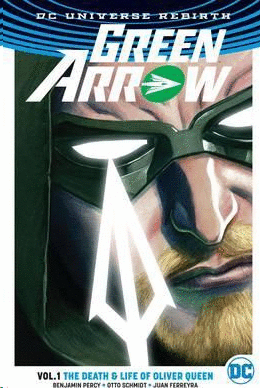 REBIRTH: GREEN ARROW VOL. 1