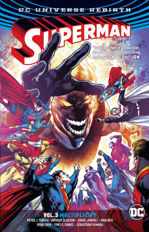 UNIVERSE REBIRTH: SUPERMAN. VOL 3: MULTIPLICITY