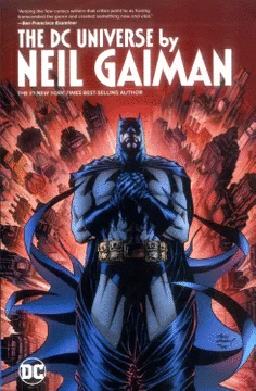 DC UNIVERSE BY NEIL GAIMAN TP AM