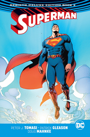 SUPERMAN: REBIRTH. BOOK 2