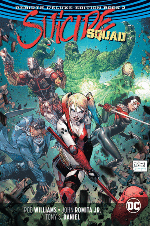 SUICIDE SQUAD REBIRTH. BOOK 2