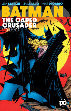 BATMAN: THE CAPED CRUSADER. VOL 1