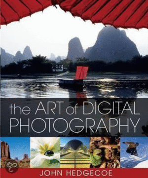 THE ART OF DIGITAL PHOTOGRAPHY
