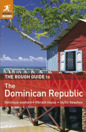 THE ROUGH GUIDE TO DOMINICAN REPUBLIC