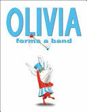 OLIVIA FORMS A BAND