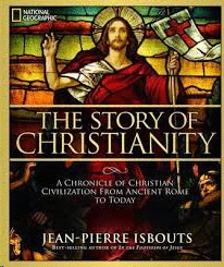 THE STORY OF CHRISTIANITY