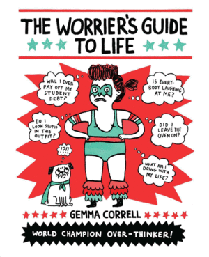THE WORRIER'S GUIDE TO LIFE