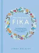 THE LITTLE BOOK OF FIKA