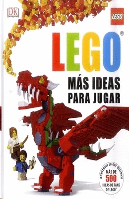 LEGO MAS IDEAS PARA JUGAR