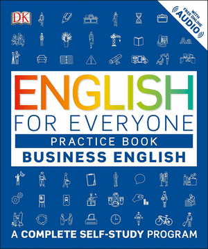 ENGLISH FOR EVERYONE: BUSINESS ENGLISH, PRACTICE BOOK