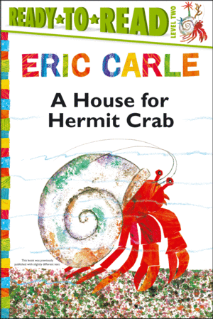 A HOUSE FOR HERMIT CRAB