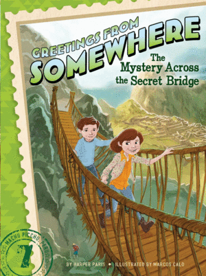 THE MYSTERY ACROSS THE SECRET BRIDGE