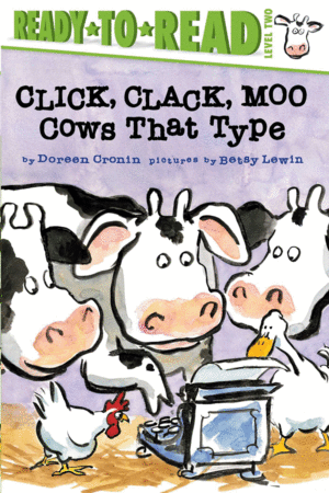 CLICK, CLACK, MOO