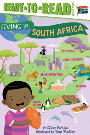 LIVING IN . . . SOUTH AFRICA