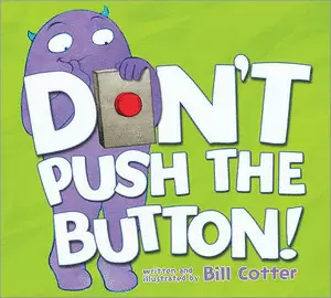 DON'T PUSH THE BUTTON!