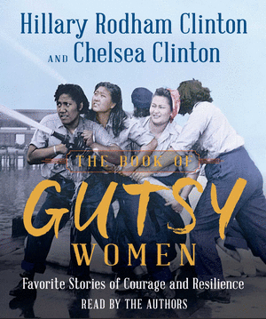 THE BOOK OF GUTSY WOMEN