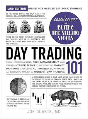 DAY TRADING 101, 2ND EDITION