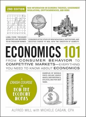 ECONOMICS 101, 2ND EDITION