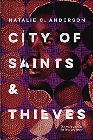CITY OF SAINTS AND THIEVES