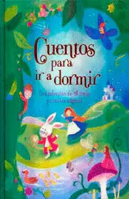 CUENTOS PARA IR A DORMIR