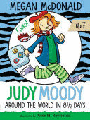 JUDY MOODY: AROUND THE WORLD IN 8;12 DAYS