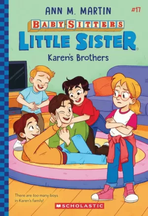 KAREN'S BROTHERS (BABY-SITTERS LITTLE SISTER #17)