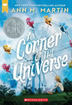 A CORNER OF THE UNIVERSE (SCHOLASTIC GOLD)
