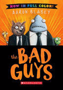 THE BAD GUYS: COLOR EDITION