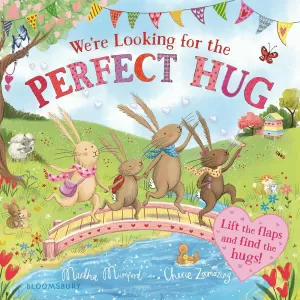 WE'RE LOOKING FOR THE PERFECT HUG