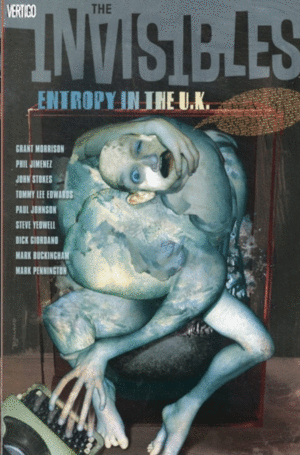THE INVISIBLES. VOL 3: ENTROPY IN THE UK