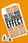 THE SELF-MADE BILLIONAIRE EFFECT