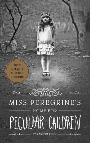 MISS PEREGRINE'S. HOME FOR PECULIAR CHILDREN