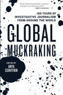 GLOBAL MUCKRAKING