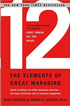 12: THE ELEMENTS OF GREAT MANAGING